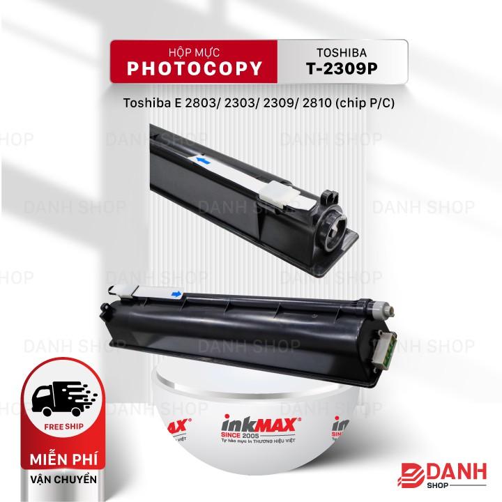 Hộp mực T-2309P-inkMAX cho máy Photocopy Toshiba E 2803/ 2303/ 2309/ 2809 Hàng chính hãng