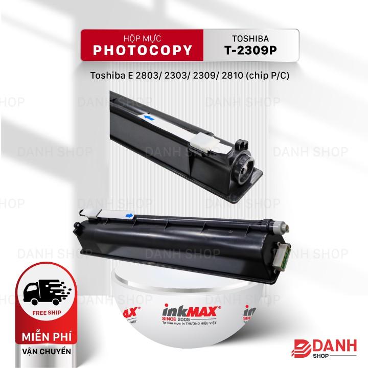 Hộp mực T-2309P-inkMAX cho máy Photocopy Toshiba E 2803/ 2303/ 2309/ 2809 (chip P/C) Hàng chính hãng