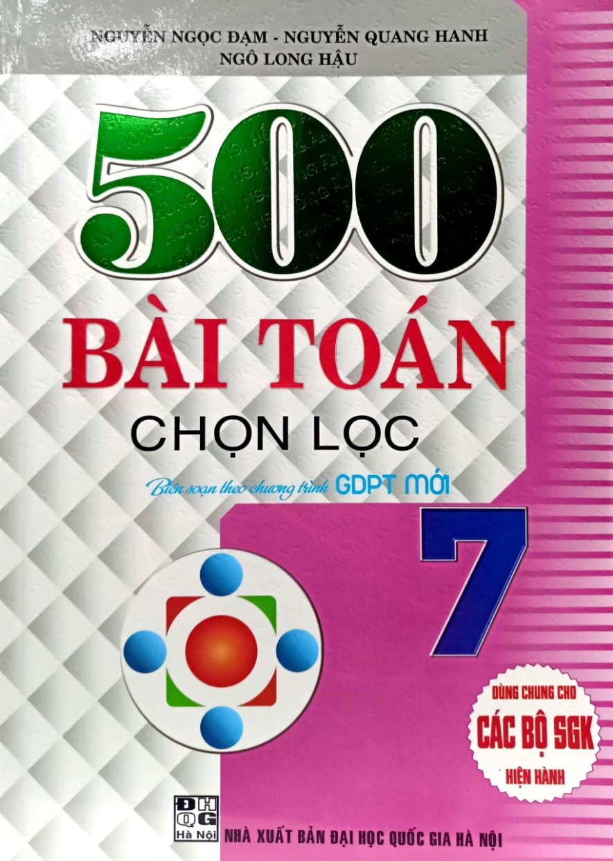 Sách 500 Bài Toán Chọn Lọc Lớp 7