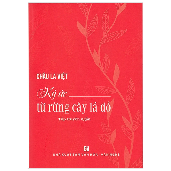 Ký Ức Từ Rừng Cây Lá Đỏ