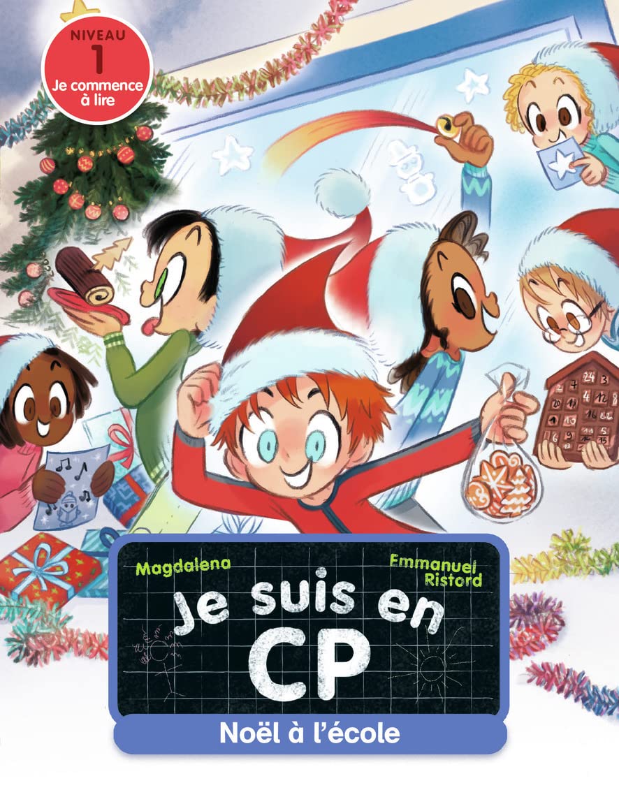 Sách thiếu nhi tiếng Pháp: Je suis en CP Tome 26 Noël à l'école