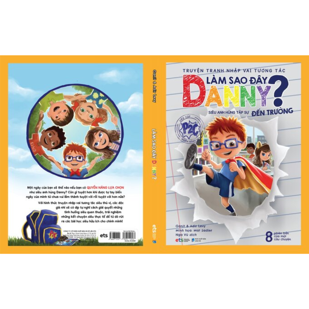 Truyện Tranh Nhập Vai Tương Tác Làm Sao Đây Danny - Siêu Anh Hùng Tập Sự Đến Trường