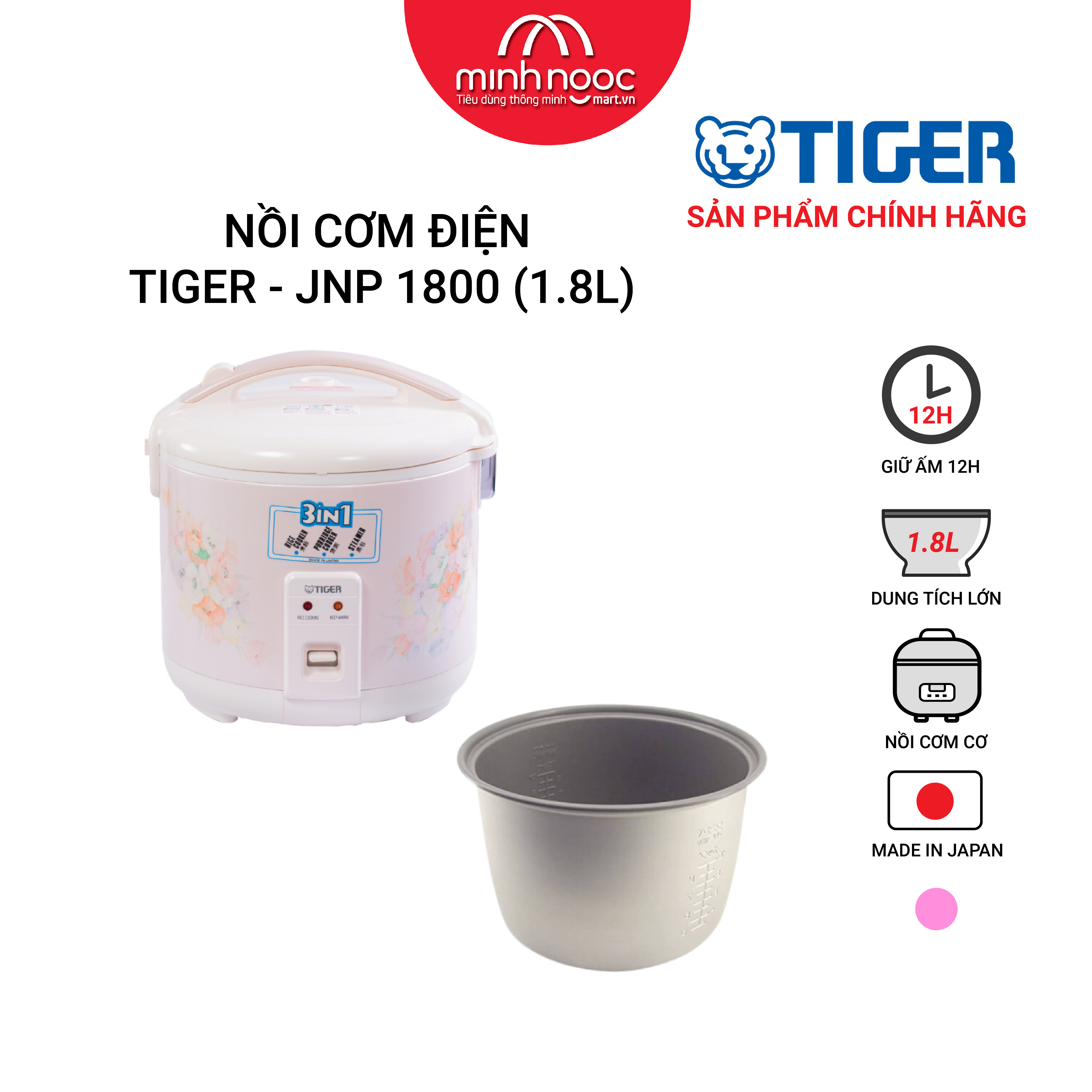 HÀNG CHÍNH HÃNG: Nồi cơm điện Tiger dung tích 1.8l  JNP - 1800 MADE IN JAPAN màu hồng và nâu