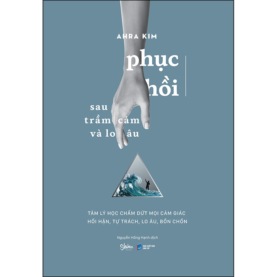 Sách Phục Hồi Sau Trầm Cảm Và Lo Âu