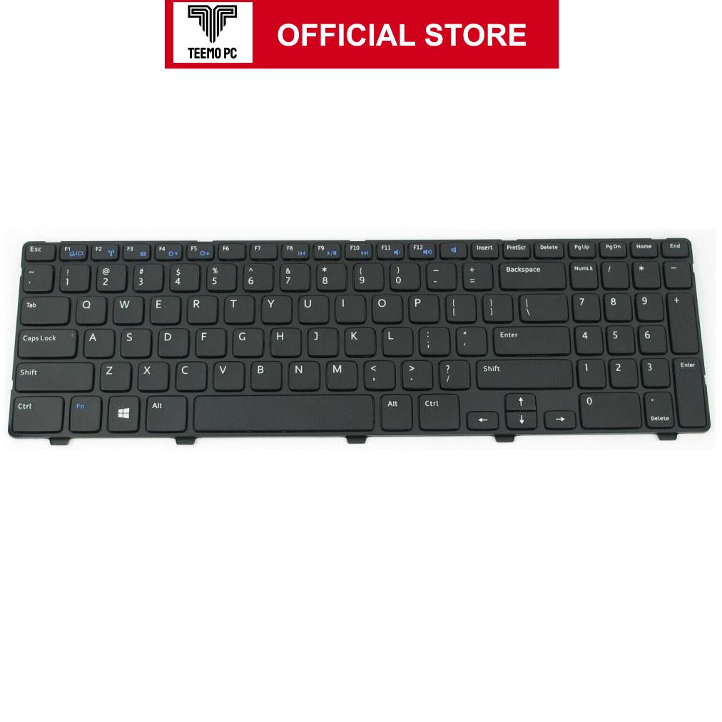 Bàn Phím Tương Thích Cho Laptop Dell Inspiron 15-3521 - Hàng Nhập Khẩu New Seal TEEMO PC KEY1197