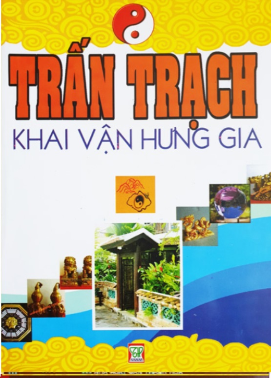 Trấn Trạch Khai Vận Hưng Gia