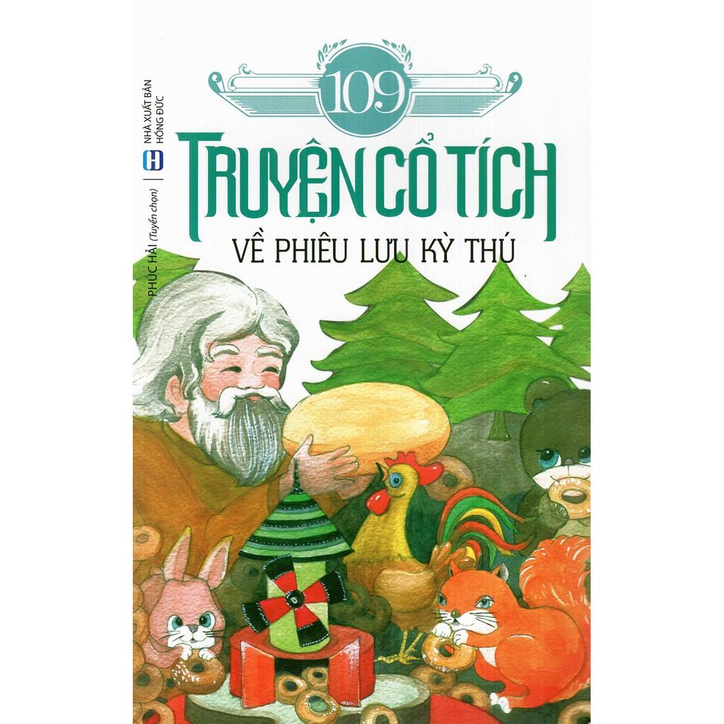 109 Truyện Cổ Tích Về Phiêu Lưu Kỳ Thú