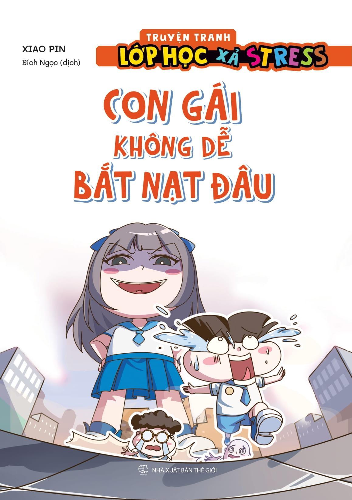 Sách - Truyện Tranh Lớp Học Xả Stress - Con Gái Không Dễ Bắt Nạt Đâu