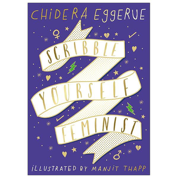 Sách ngoại văn: Scribble Yourself Feminist