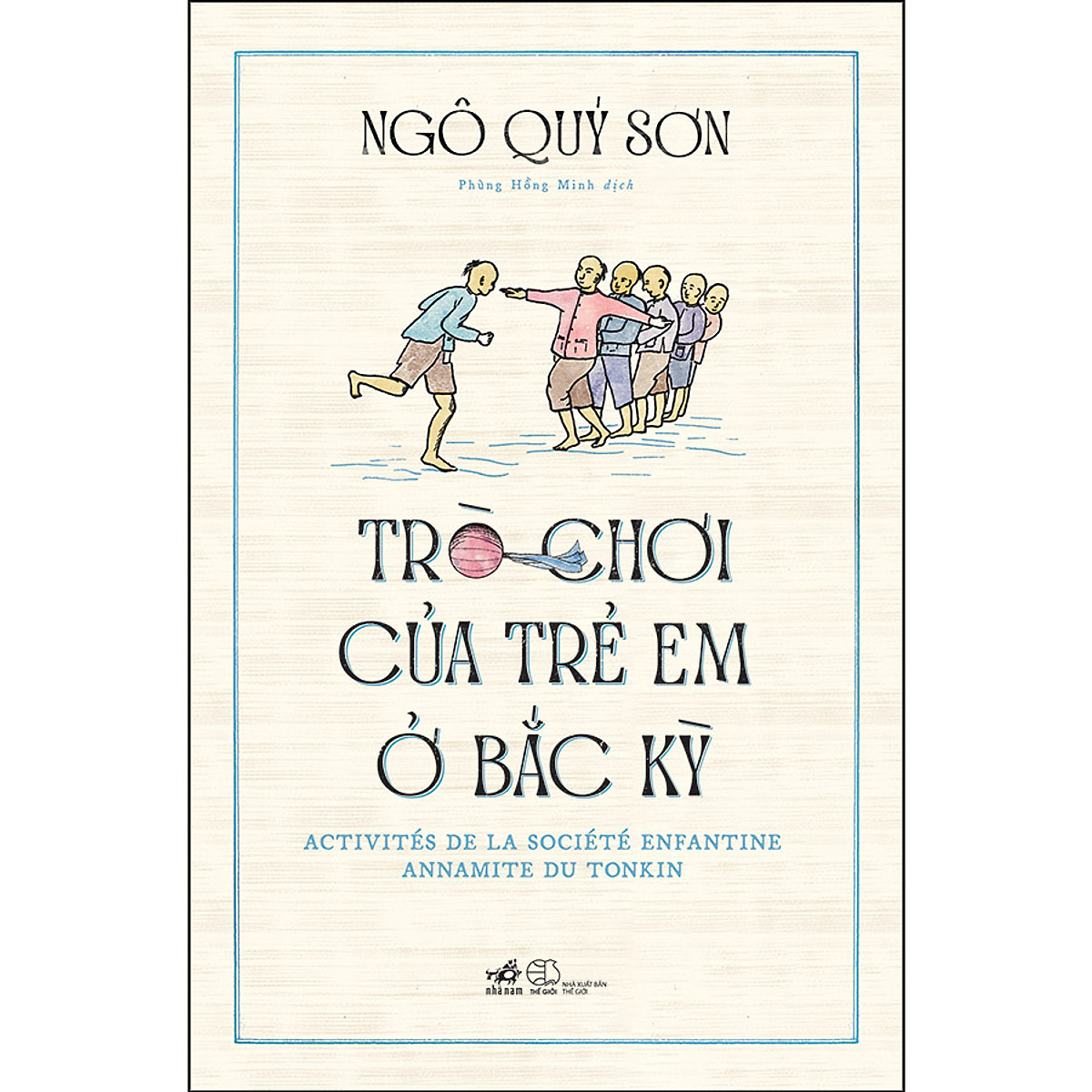 Trò chơi của trẻ em ở Bắc Kỳ