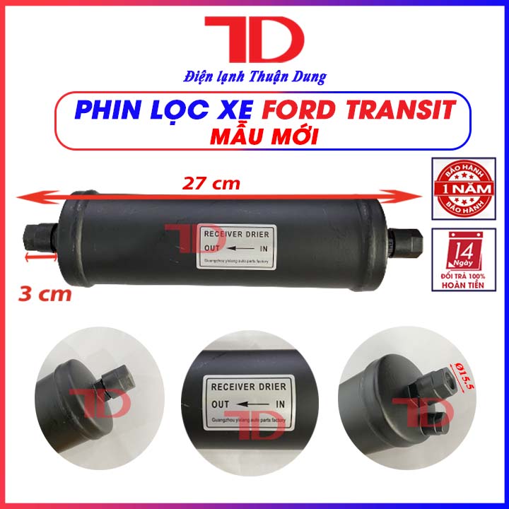 Phin Lọc Gas FORD TRANSIT - Điện Lạnh Thuận Dung