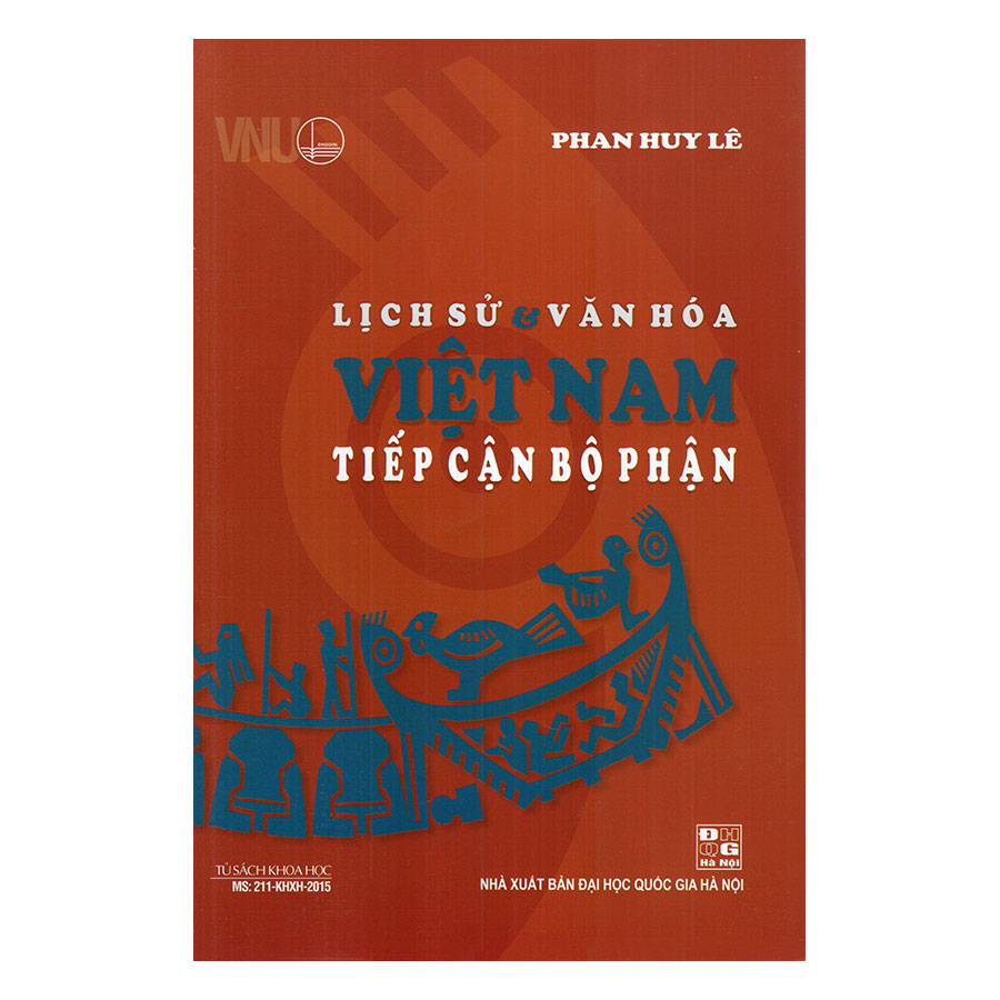 Lịch Sử Và Văn Hóa Việt Nam Tiếp Cận Bộ Phận