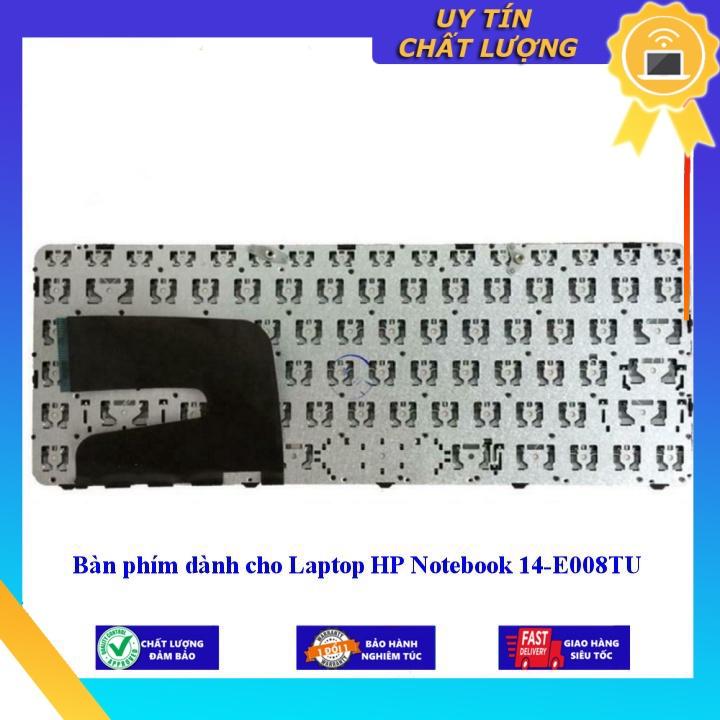 Bàn phím dùng cho Laptop HP Notebook 14-E008TU - Hàng Nhập Khẩu New Seal