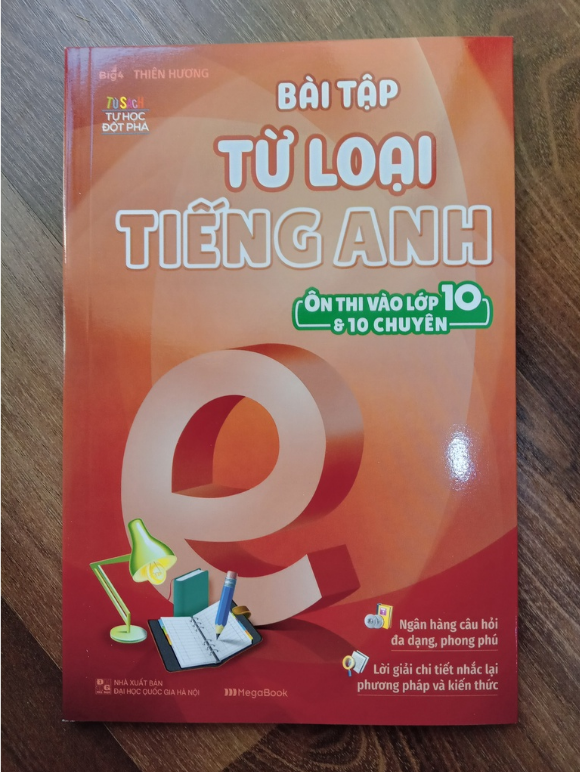 Sách - Bài Tập Từ Loại Tiếng Anh Ôn Thi Vào Lớp 10 Và 10 Chuyên ( MG )