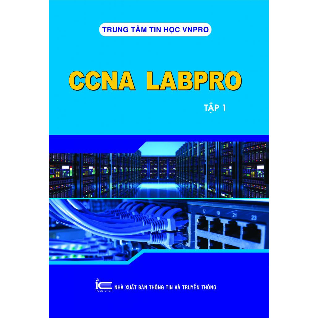 CCNA LABPRO TẬP 1