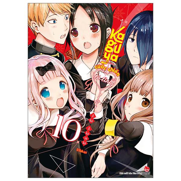 Kaguya-Sama: Cuộc Chiến Tỏ Tình - Tập 10 - Tặng Kèm 1 Trong 2 Clear File