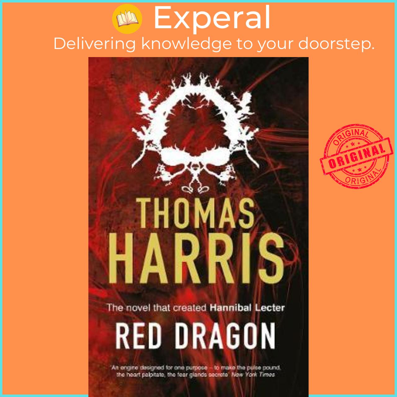 Sách - Red Dragon : The original Hannibal Lecter classic (Hannibal Lecter) by Thomas Harris (UK edition, paperback)