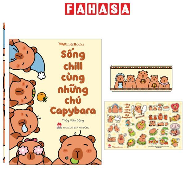Sách - Sống Chill Cùng Những Chú Capybara - Tặng Kèm Bookmark + Sticker