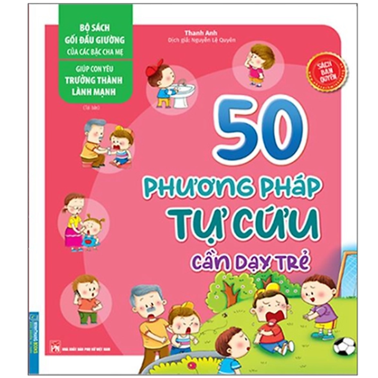 Bộ Sách Gối Đầu Giường Của Các Bậc Cha Mẹ - Giúp Con Yêu Trưởng Thành Lành Mạnh