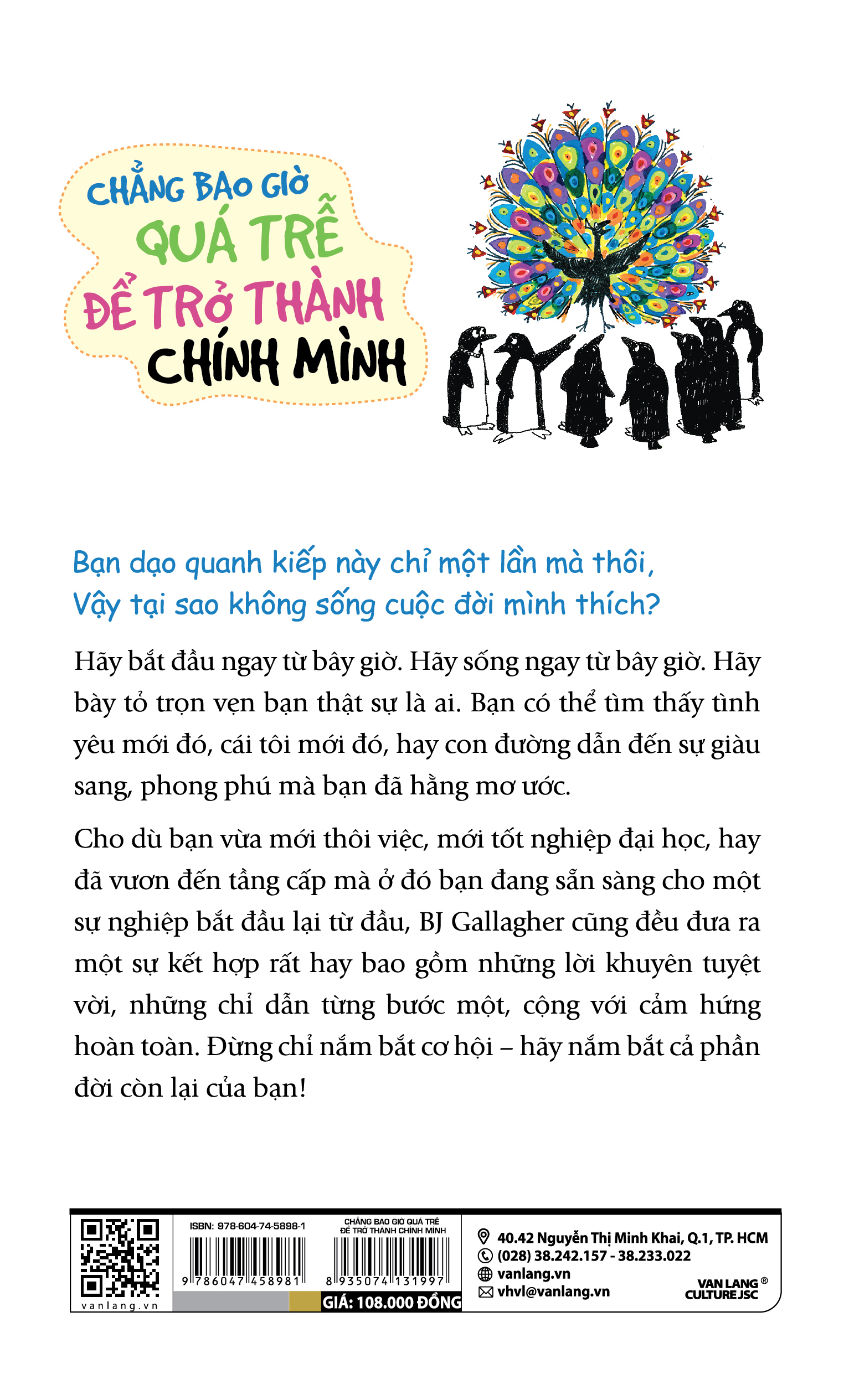 Chẳng Bao Giờ Quá Trễ Để Trở Thành Chính Mình - Vanlangbooks