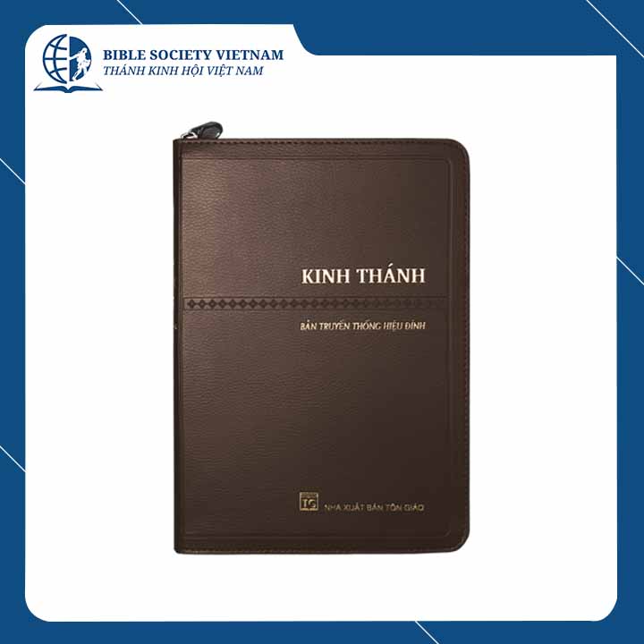 Sách - Kinh Thánh tiếng Việt, bản Hiệu đính 2010, bìa dây kéo, khổ (cỡ) lớn