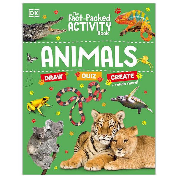 Sách ngoại văn: The Fact-Packed Activity Book - Animals