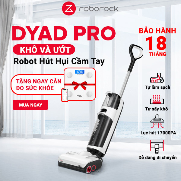 Hàng Chính Hãng - Máy hút bụi lau nhà khô và ướt Roborock Dyad Pro 17000Pa 02 chổi lăn ngược chiều, tự làm khô chổi và có kết nối App