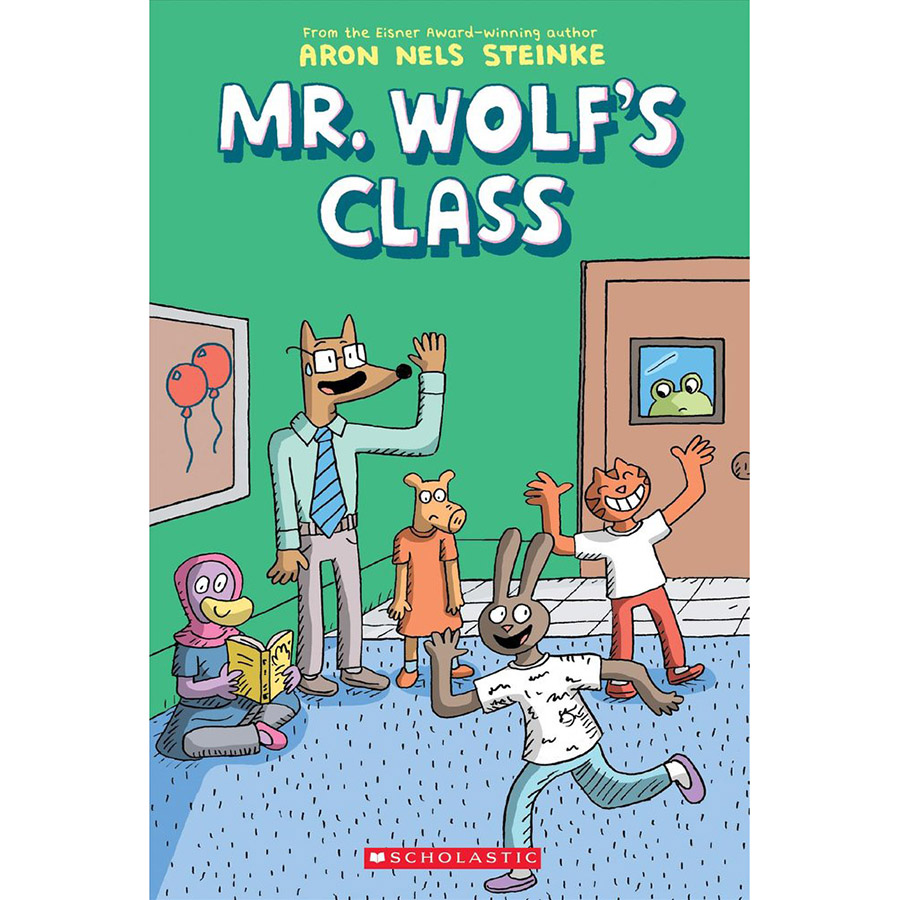 Mr. Wolf's Class (Mr. Wolf's Class #1)