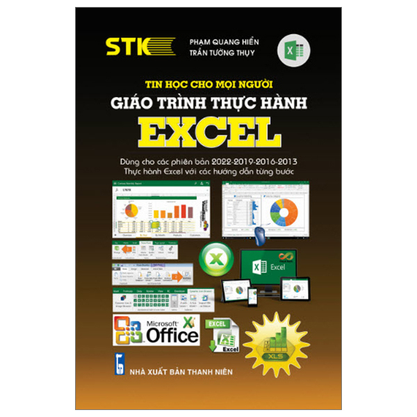 TIN HỌC CHO MỌI NGƯỜI - GIÁO TRÌNH THỰC HÀNH EXCEL