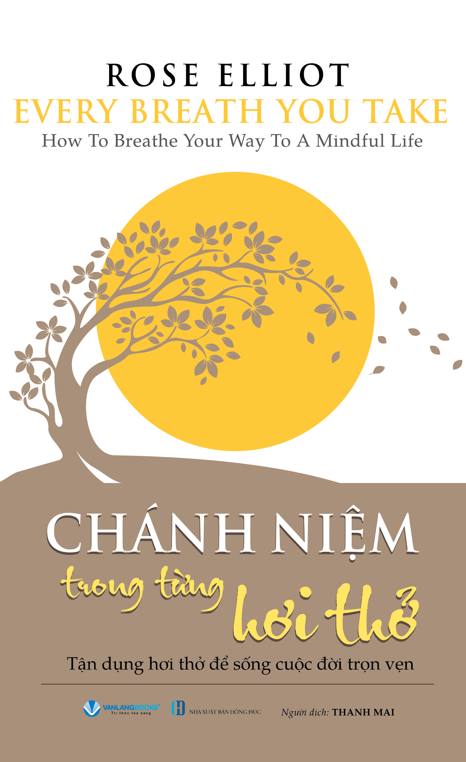 Combo 2 Cuốn Sống Chánh Niệm Trong Từng Hơi Thở & Khoảnh Khắc - Vanlangbooks