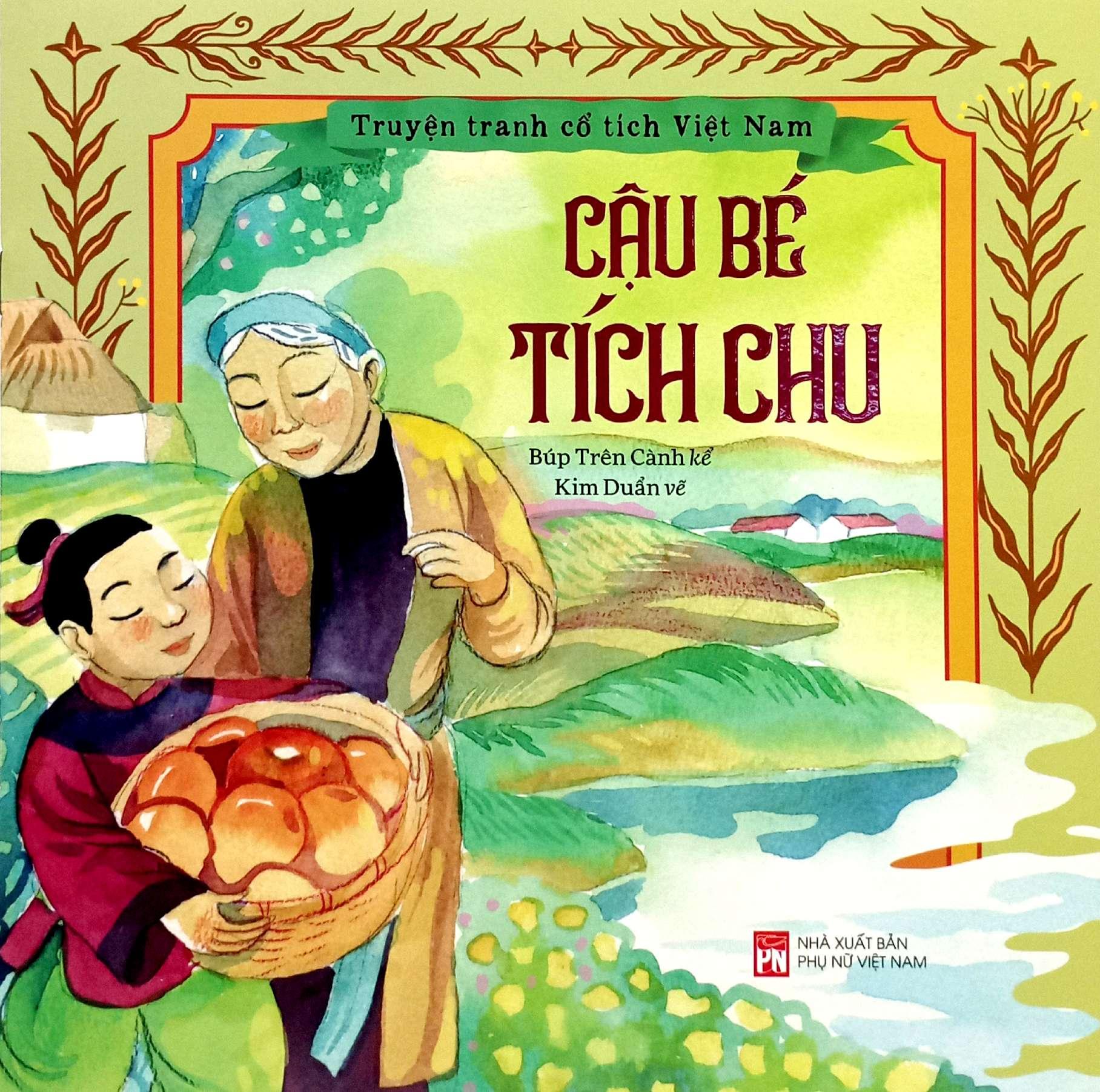 Sách - Truyện Tranh Cổ Tích Việt Nam - Cậu Bé Tích Chu