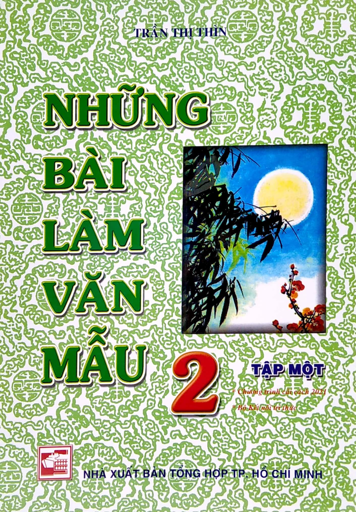 Những Bài Làm Văn Mẫu 2 - Tập 1 (Bộ Kết Nối Tri Thức)