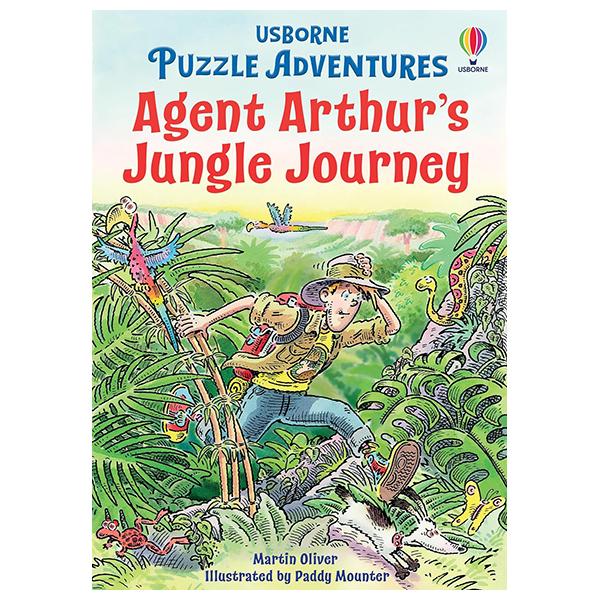 Sách ngoại văn: Agent Arthur's Jungle Journey