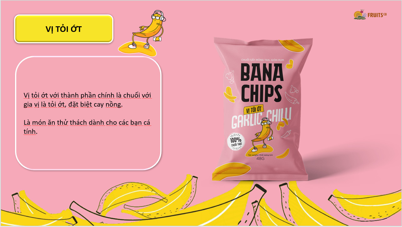 Snack Bana Chips vị Tỏi ớt 48gr