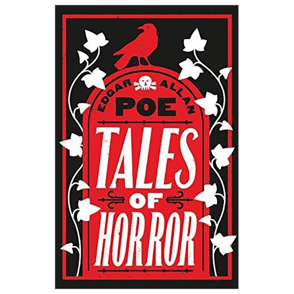 Tales of Horror (Alma Classics Evergreens)