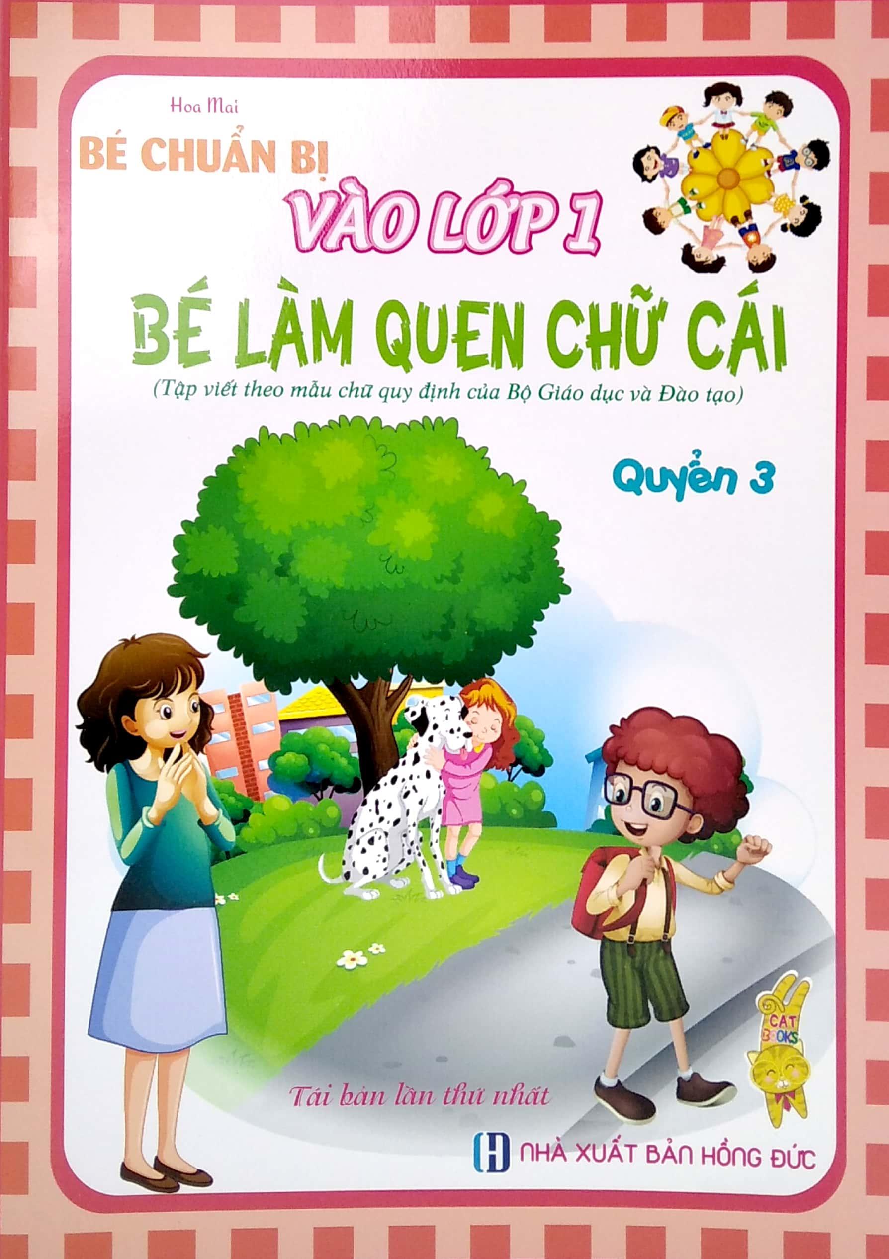 Bé Chuẩn Bị Vào Lớp 1 - Bé Làm Quen Chữ Cái 3