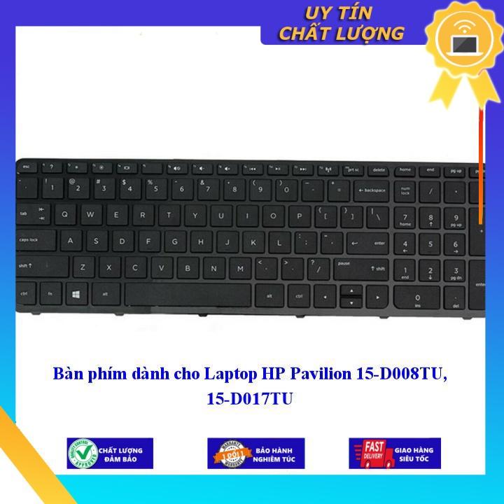 Bàn phím dùng cho Laptop HP Pavilion 15-D008TU 15-D017TU - Hàng Nhập Khẩu New Seal