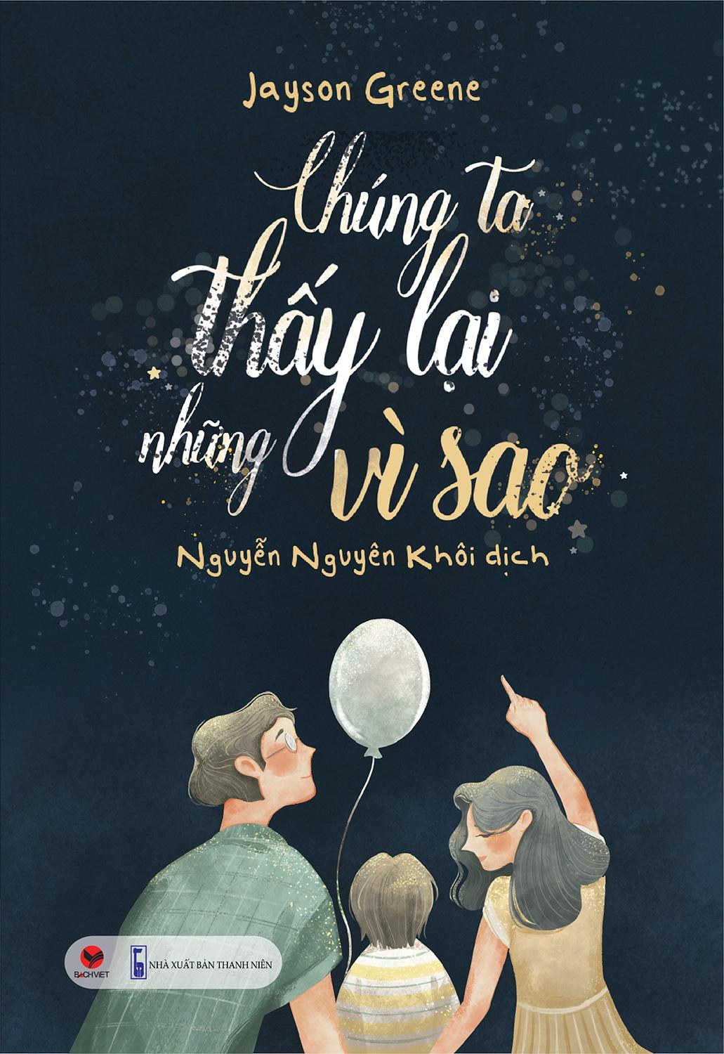 Chúng Ta Thấy Lại Những Vì Sao