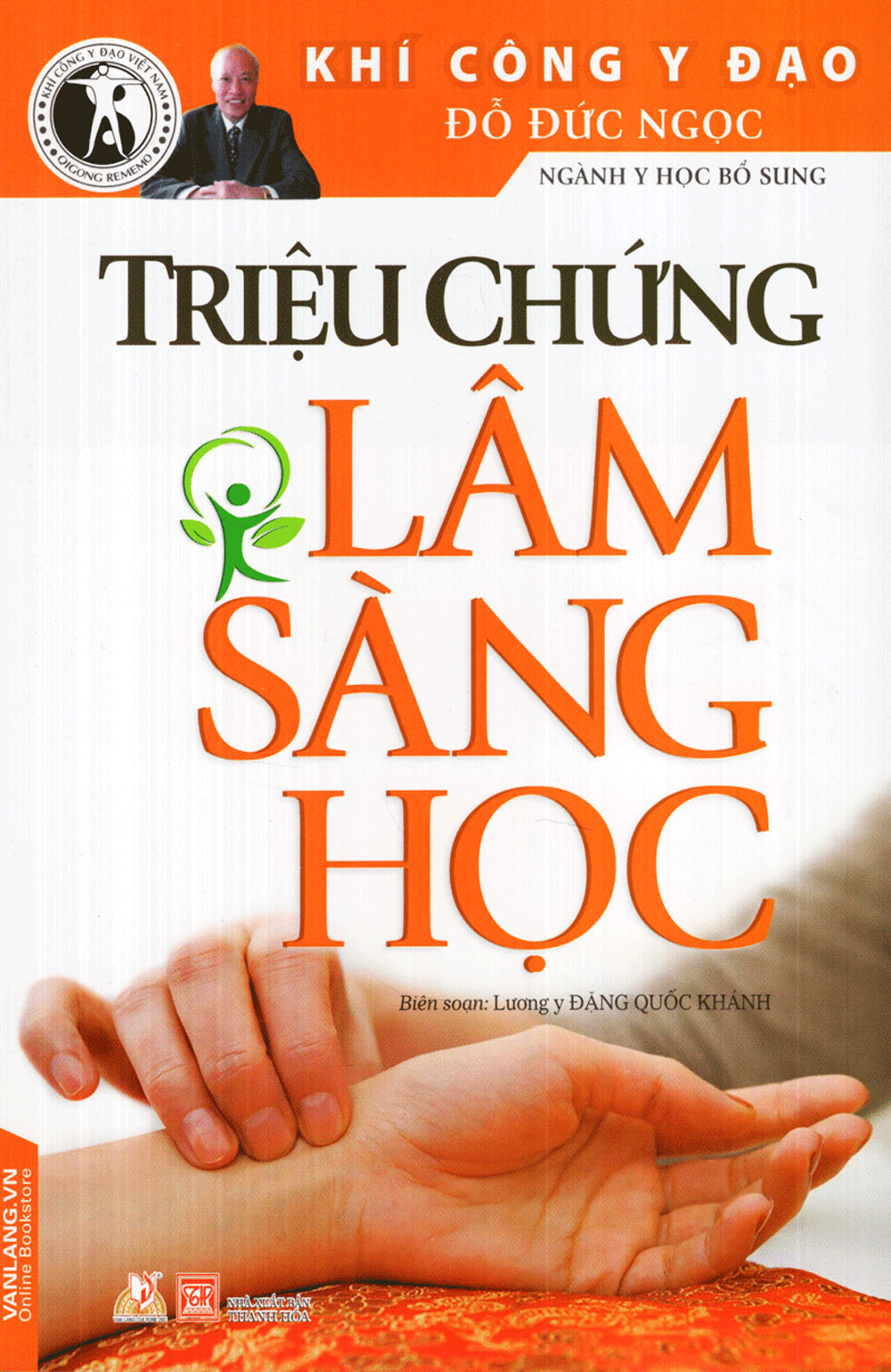 Khí Công Y Đạo - Triệu Chứng Lâm Sàng Học (VL)