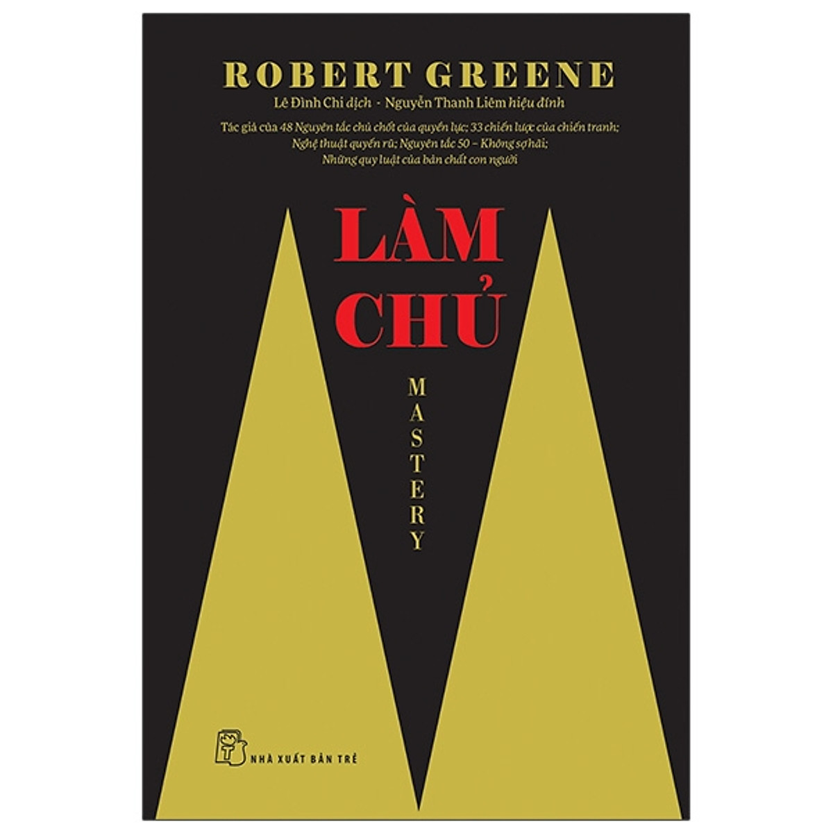 Combo 2 quyển sách của Robert Greene: Làm chủ và 48 Nguyên tắc chủ chốt của quyền lực