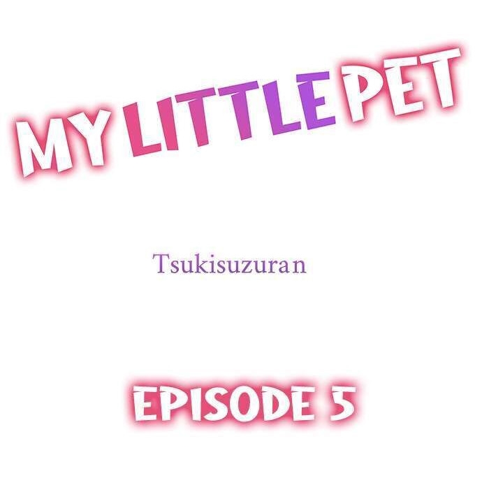 thú cưng nhỏ của tôi chapter 5.1 2