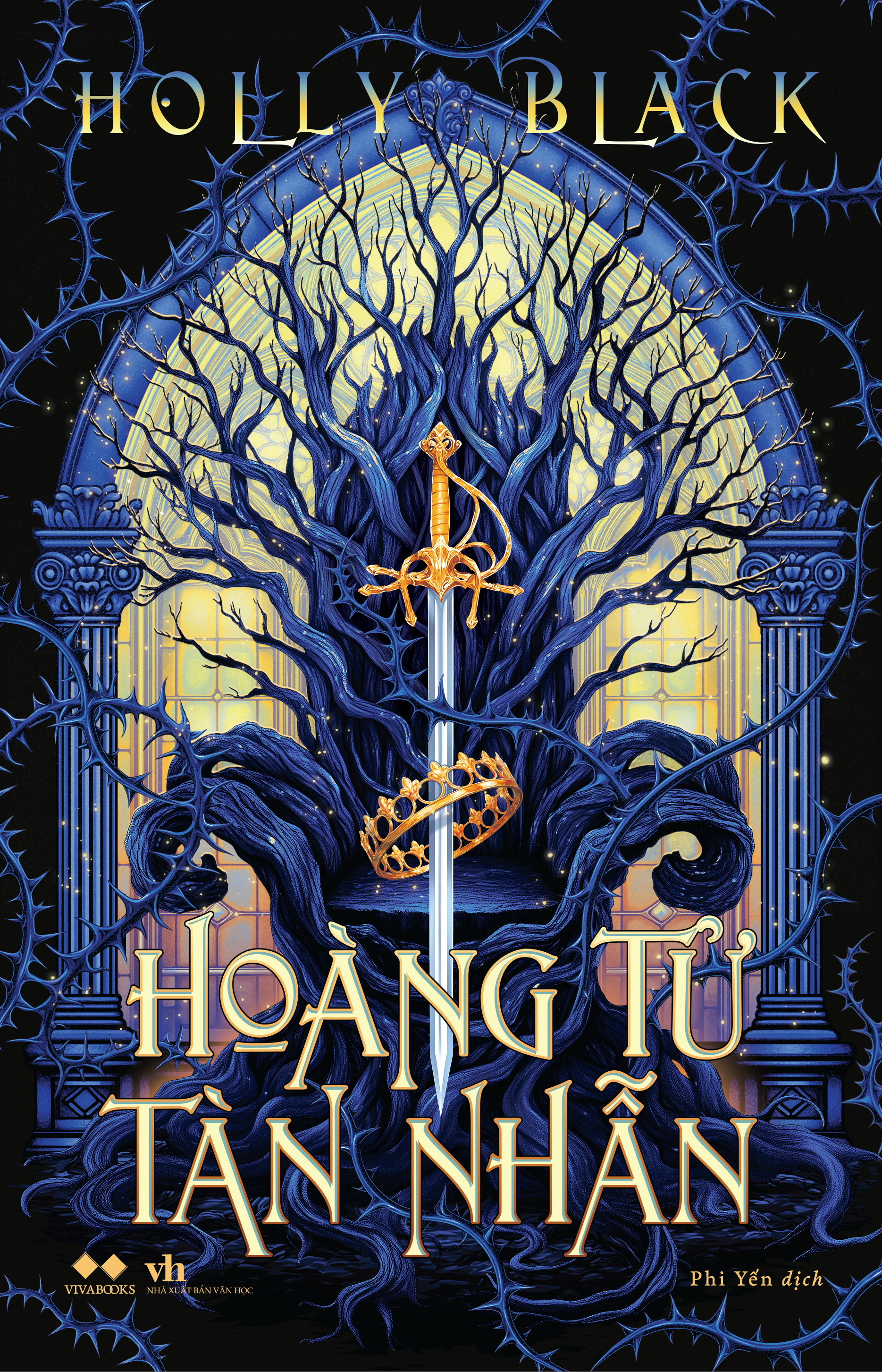 Sách - Hoàng Tử Tàn Nhẫn - Tặng Kèm Bookmark Ivory Bồi Cứng + Bookmark PVC Trong + Decal Cán Màng Sao Trời