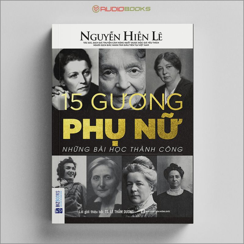 15 Gương Phụ Nữ - Những Bài Học Thành Công