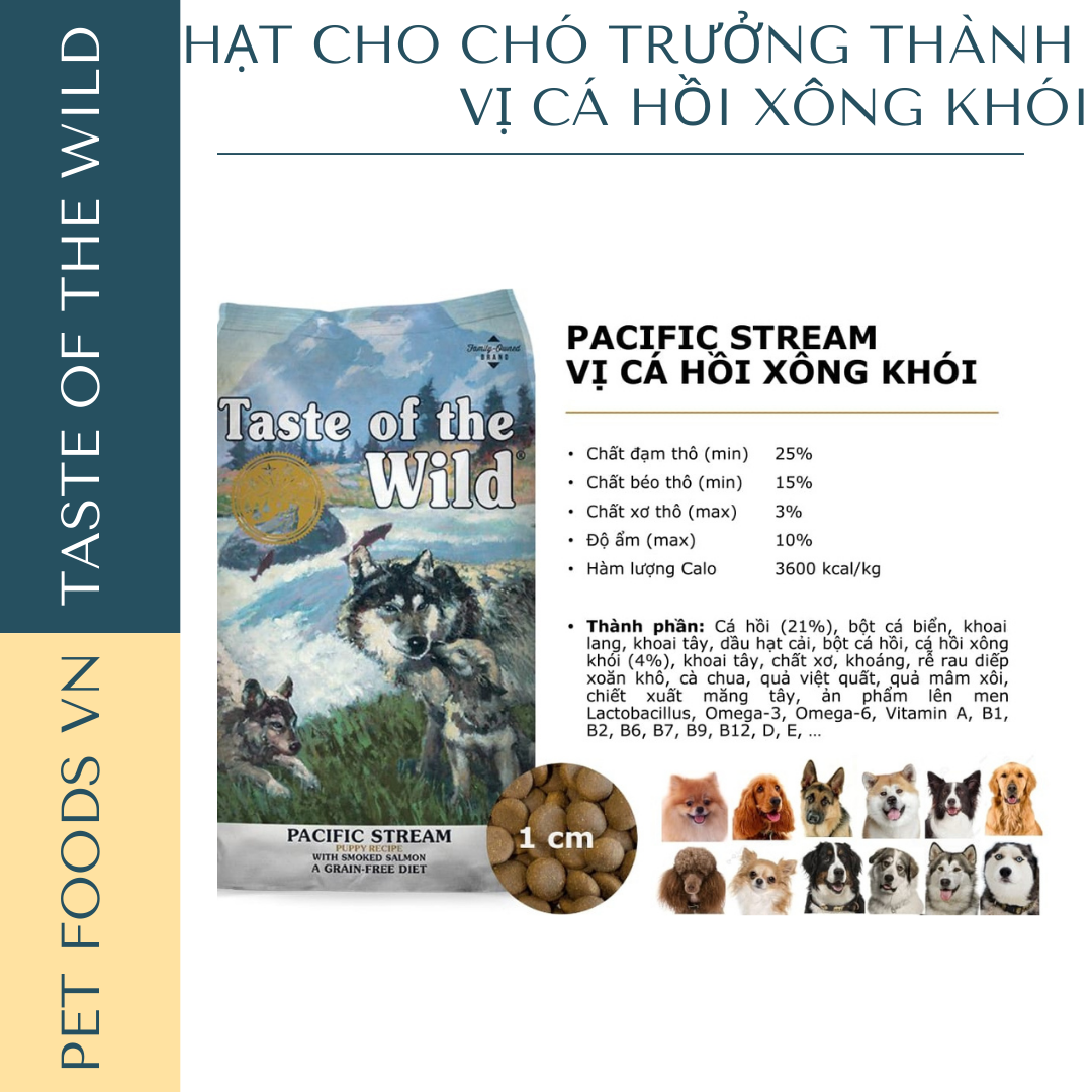 Hạt cho chó trưởng thành TASTE OF THE WILD Pacific Stream vị Cá Hồi Xông Khói