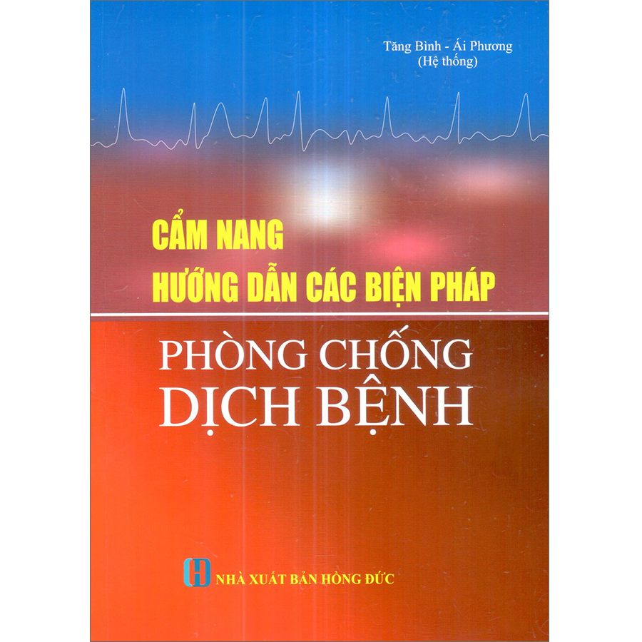 Cẩm Nang Hướng Dẫn Các Biện Pháp Phòng Chống Dịch Bệnh