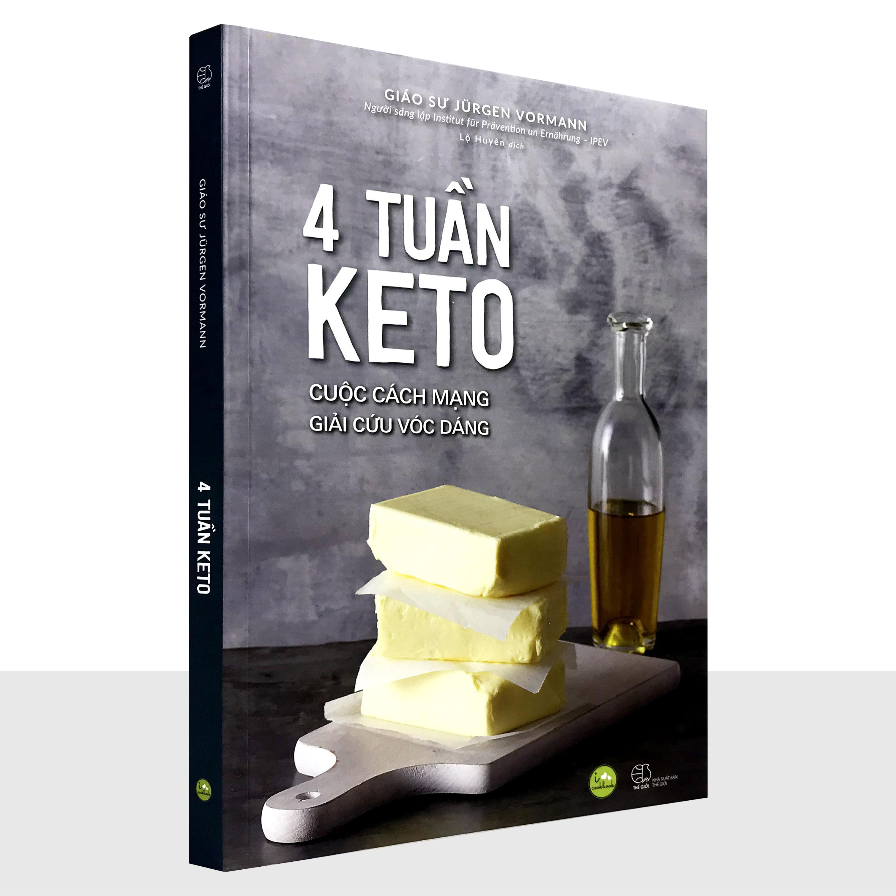 Combo 2 cuốn giúp bạn có một cơ thể khỏe bên trong, đẹp bên ngoài: 4 Tuần Keto - Cuộc Cách Mạng Giải Cứu Vóc Dáng + EAT CLEAN - Thực Đơn 14 Ngày Thanh Lọc Cơ Thể Và Giảm Cân