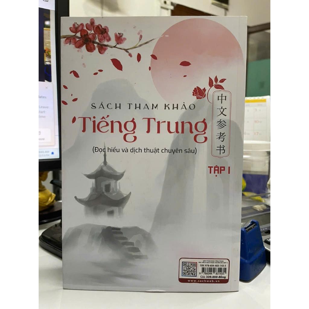 Sách - Tham Khảo Tiếng Trung - Đọc Hiểu Và Dịch Thuật Chuyên Sâu - Tập 1 - Cảnh Diễm - NXB Tổng Hợp
