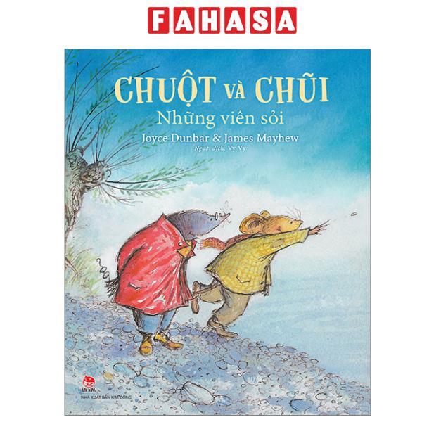 Sách - Chuột Và Chũi - Những Viên Sỏi