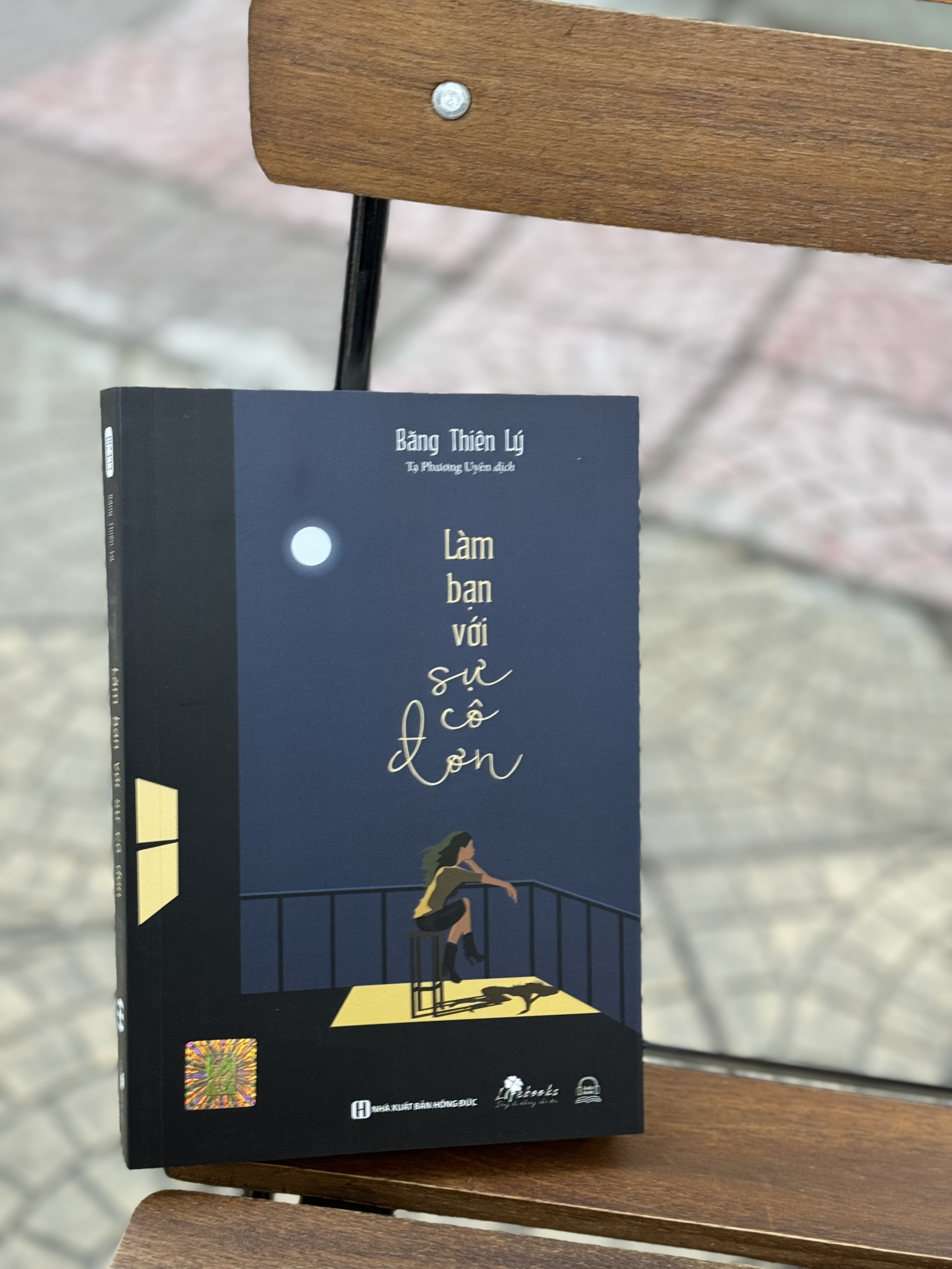 LÀM BẠN VỚI SỰ CÔ ĐƠN – Băng Thiên Lý – Tạ Phương Uyên dịch - Bizbooks
