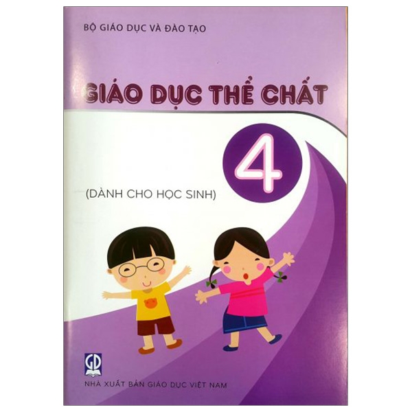 Giáo Dục Thể Chất - Lớp 4 (Dành Cho Học Sinh)